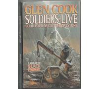 Soldiers Live (Chronicle of the Black Company)