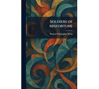 Soldiers of Misfortune