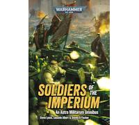 Games Workshop Soldiers Of The Imperium (Pb Omnibus)