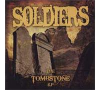 Soldiers - The Tombstone