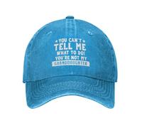 soldwellsd Funny Hat You Can't Tell Me Whats to Do You're Not My Granddaughter Cap Men Baseball Caps with Design Cap Blue