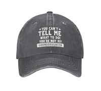 soldwellsd Funny Hat You Can't Tell Me Whats to Do You're Not My Granddaughter Cap Men Baseball Caps with Design Cap Deep Heather