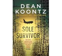 Sole Survivor : A gripping, heart-pounding thriller from the number one bestselling author