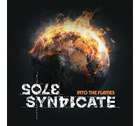 Sole Syndicate - Into The Flames (Ltd.Digi)