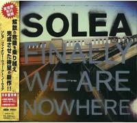 Solea - Finally We Are Nowhere