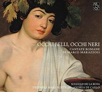 Soledad De La Rosa - Marazzoli: Occhi Belli, Occhi Neri [CD]