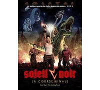 Soleil Noir: La Course Finale