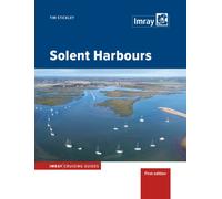 Solent Harbours : Imray Cruising Guide