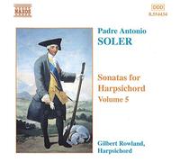 Soler: Harpsichord Sonatas, Vol.5