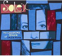 Solex - The Laughing Stock Of Indie Rock