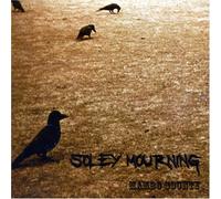 Soley Mourning - Mambo County