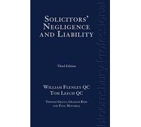 Solicitors' Negligence and Liability