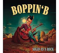 Boppin' B – Solid As a Rock – CD – Membran