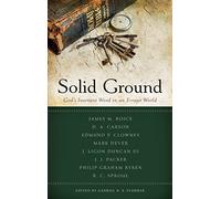 Solid Ground (Best of Pcrt): The Inerrant Word of God in an Errant World: 2