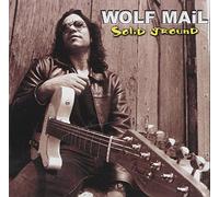Solid Ground by WOLF MAIL