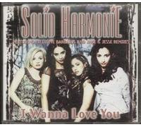 Solid Harmonie - I Wanna Love You [CD 1]