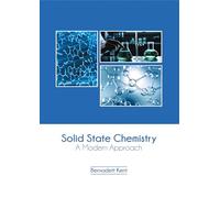 Solid State Chemistry: A Modern Approach
