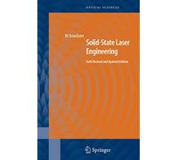 Solid-State Laser Engineering: 1 (Springer Series in Optical Sciences, 1)