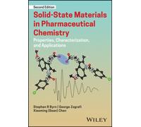 Solid-State Materials in Pharmaceutical Chemistry: Properties, Characterization, and Applications
