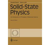 Solid State Physics: An Introduction to Principles of Materials Science