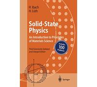 Solid-State Physics: An Introduction to Principles of Materials Science (Advanced Texts in Physics)