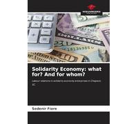 Solidarity Economy: what for? And for whom?