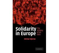 Solidarity in Europe: The History of an Idea – Cambridge University Press