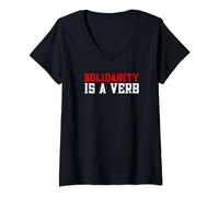 Solidarity Is A Verb Leftist Politics Socialist Left Wing V-Neck T-Shirt