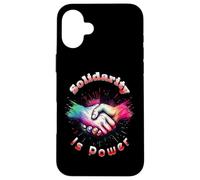 Solidarity is Power - Working Class standing Union Strong Case for iPhone 16 Plus