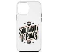Solidarity is Power - Working Class Working Together Case for iPhone 12 mini