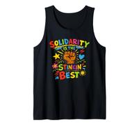 Solidarity is the Stinkin' Best Liberal Progressive Tank Top