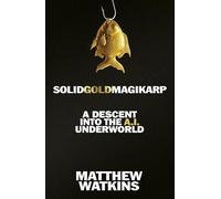 SolidGoldMagikarp: A Descent Into the AI Underworld