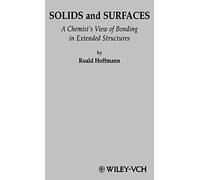 Solids and Surfaces: A Chemist's View of Bonding in Extended Structures