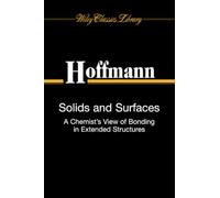Solids and Surfaces: A Chemist's View of Bonding in Extended Structures