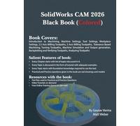SolidWorks CAM 2026 Black Book: (Colored)