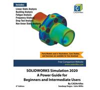 SOLIDWORKS Simulation 2020 : A Power Guide for Beginners and Intermediate Users