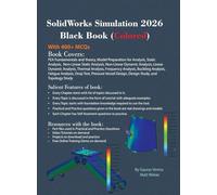 SolidWorks Simulation 2026 Black Book: (Colored)