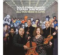 Solis String Quartet & Sara Jane Morris - All You Need Is Love