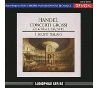 Solisti Italiani - Haendel: Concerti Grossi Op. 6