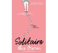 Solitaire: Tiktok Made Me Buy it the Teen Bestseller from the Ya Prize Winning