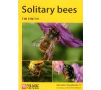 Solitary Bees (Naturalists Handbooks): 33