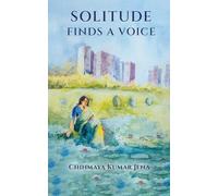Solitude Finds A Voice