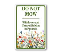 Soliyoahee Garden Sign Do Not Mow Wildflower And Natural Habitat Sign 30x40cm Rust Free Sturdy Aluminum Sign Funny Decor Weather Resistant Metal Signs for Indoor Outdoor Use