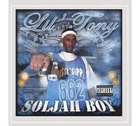 Soljah Boy Aka Lil Tony - Soljah Boy [Explicit]
