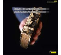 Sollazzo Ensemble - Leuven Chansonnier - Volume 1