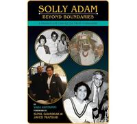 Solly Adam - Beyond Boundaries: A Passionate Cricketer From Yorkshire