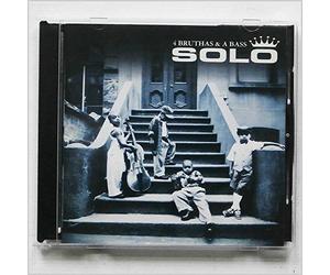 Solo - 4 Bruthas and a Bass