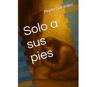 Solo a sus pies