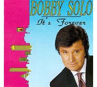 Solo, Bobby - It S Forever
