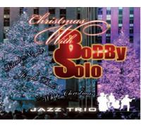 Solo Bobby Jazz Trio - Solo Bobby Jazz Trio